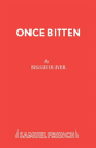 Once Bitten - Preview