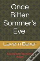 Once Bitten Sommer'S Eve