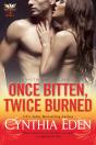 Once Bitten, Twice Burned - Preview