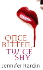 Once Bitten, Twice Shy - Preview