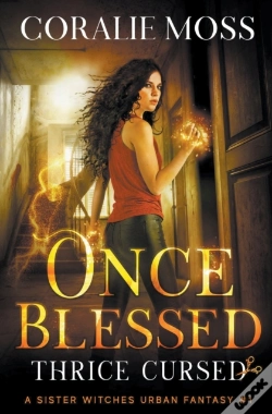 Capa do artigo Once Blessed, Thrice Cursed