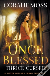 Capa do artigo Once Blessed, Thrice Cursed
