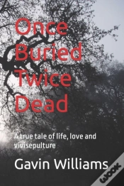 Capa do artigo Once Buried Twice Dead