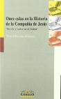 Once Calas En La Historia De La Compañía De Jesús - Preview