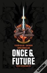Once & Future Book One Deluxe Edition