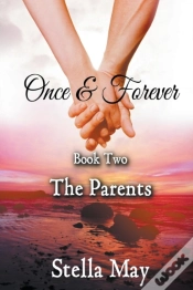 Capa do artigo Once   Forever. Book Two: The Parents