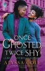 Once Ghosted, Twice Shy - Preview