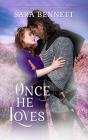 Once He Loves - Preview