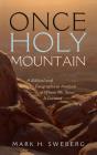 Once Holy Mountain - Preview