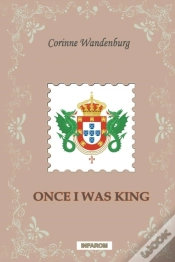 Capa do artigo Once I Was King