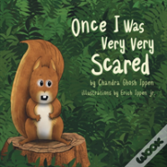 Once I Was Very Very Scared