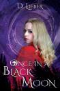 Once In A Black Moon - Preview