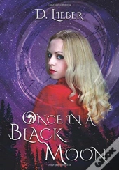 Once In A Black Moon