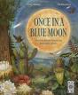 Once In A Blue Moon - Preview