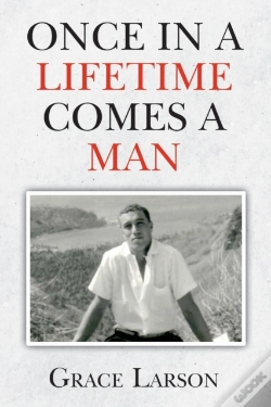 Capa do artigo Once In A Lifetime Comes A Man