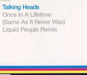 Capa do artigo Once In A Lifetime (Same As It Never Was) Liquid People Remix - CD
