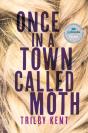 Once, In A Town Called Moth - Preview