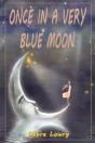 Once In A Very Blue Moon - Preview