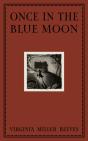 Once In The Blue Moon - Preview