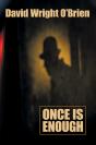 Once Is Enough - Preview