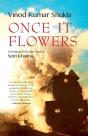 Once It Flowers - Preview