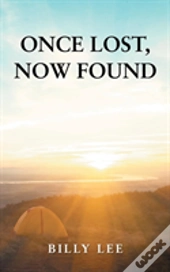 Once Lost, Now Found
