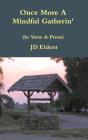 Once More A Mindful Gatherin' - Preview