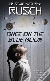 Capa do artigo Once On The Blue Moon