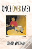 Once Over Easy