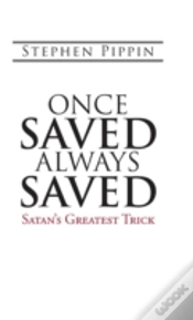 Capa do artigo Once Saved, Always Saved: Satan