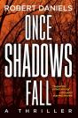 Once Shadows Fall : A Thriller - Preview