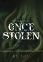 Once Stolen - Preview