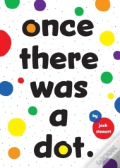 Once There Was A Dot