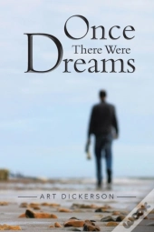 Once There Were Dreams