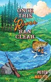 Capa do artigo Once This River Ran Clear