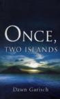 Once, Two Islands - Preview