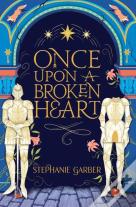 Once Upon A Broken Heart