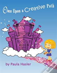 Once Upon A Creative Path