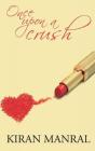 Once Upon A Crush - Preview