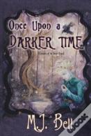 Once Upon A Darker Time