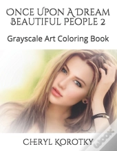 Once Upon A Dream Beautiful People 2: Gr