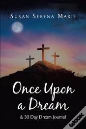 Capa do artigo Once Upon A Dream & 30 Day Dream Journal