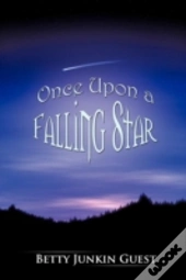 Once Upon A Falling Star