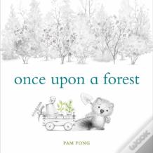 Once Upon A Forest