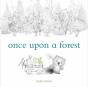 Once Upon A Forest - Preview