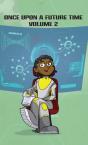 Once Upon A Future Time: Volume 2 - Preview