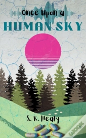 Once Upon A Human Sky