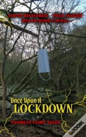 Once Upon A Lockdown