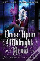 Once Upon A Midnight Drow
