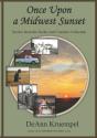 Once Upon A Midwest Sunset - Preview